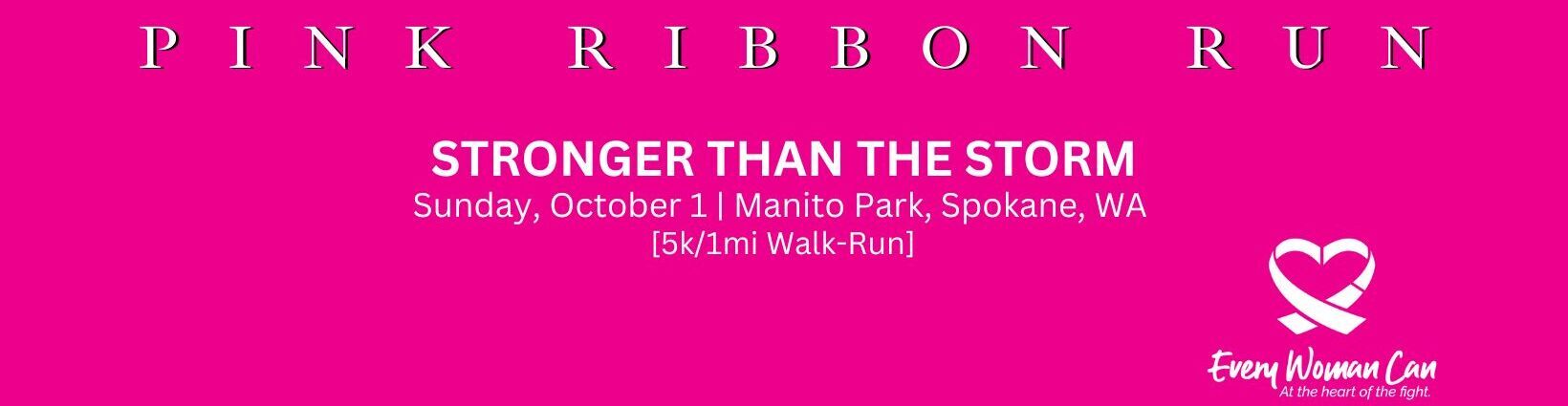 EWC Pink Ribbon Run VII | Stronger Than the Storm